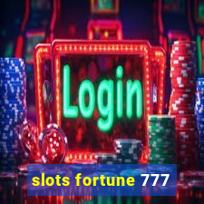 slots fortune 777