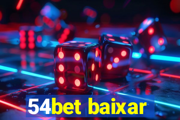 54bet baixar