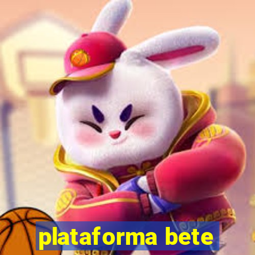 plataforma bete