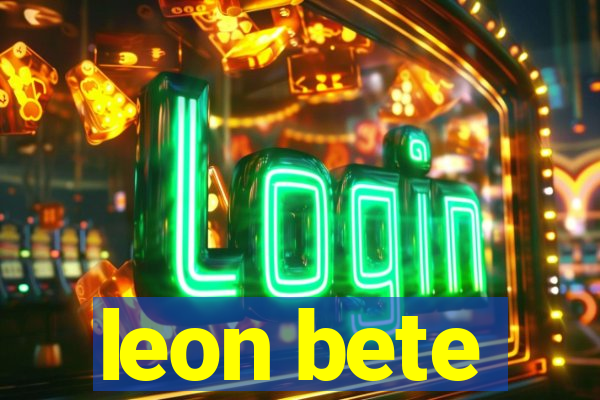 leon bete