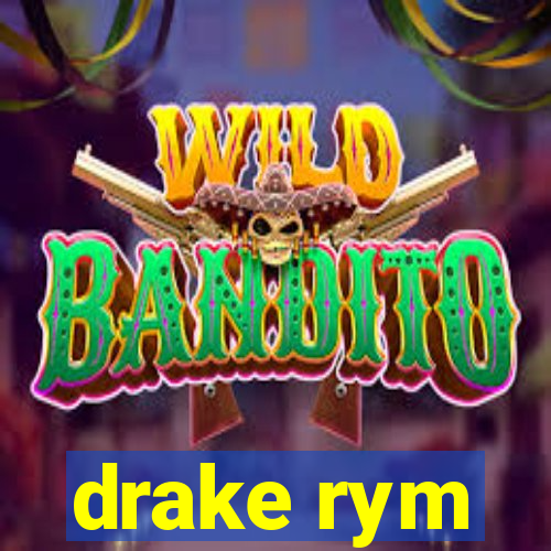 drake rym