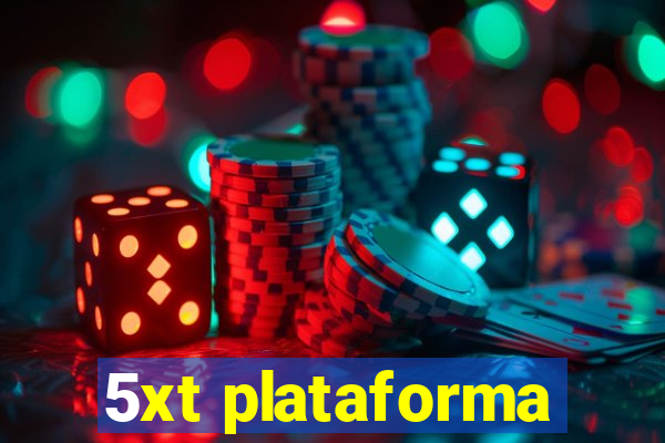 5xt plataforma