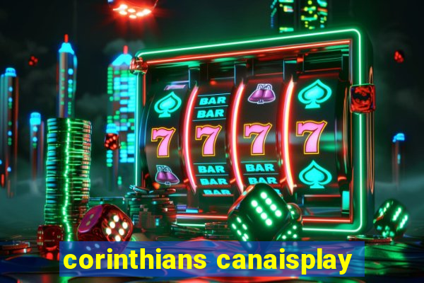 corinthians canaisplay