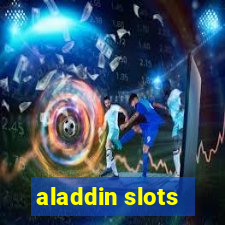 aladdin slots