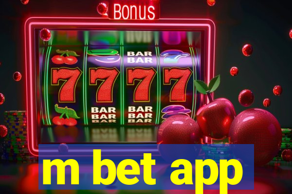 m bet app