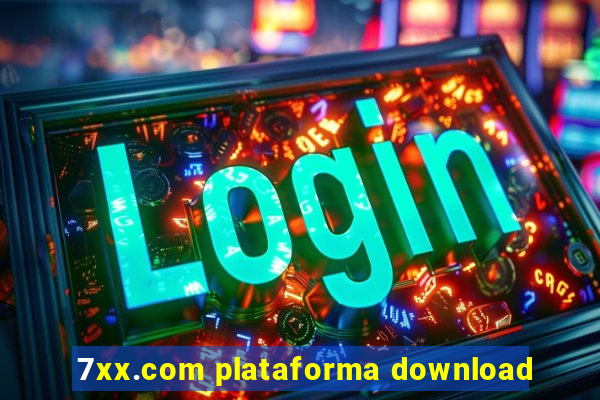 7xx.com plataforma download