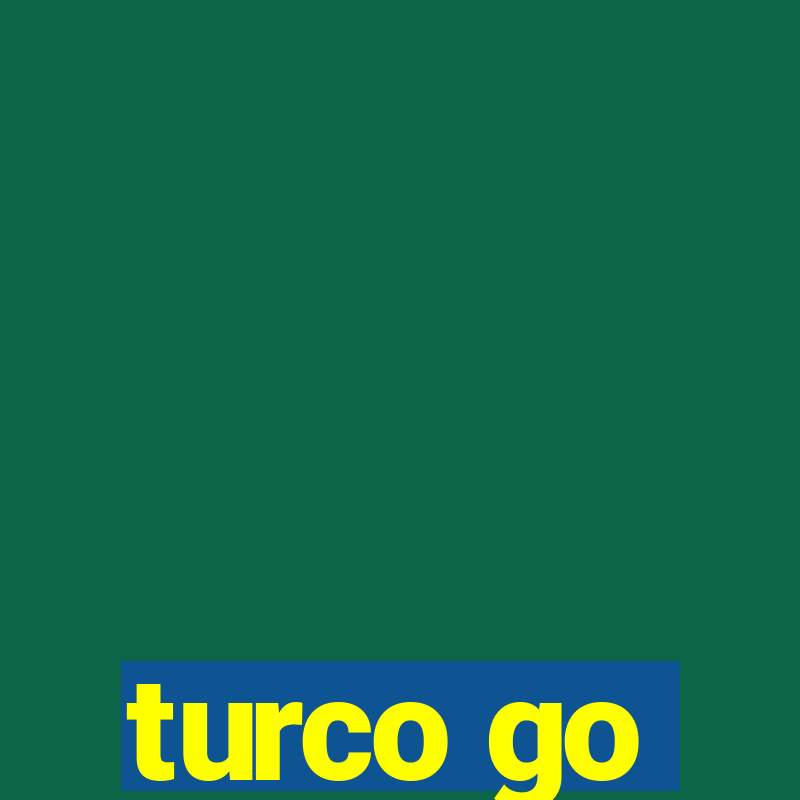 turco go