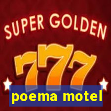 poema motel