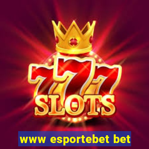 www esportebet bet