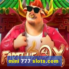 mini 777 slots.com