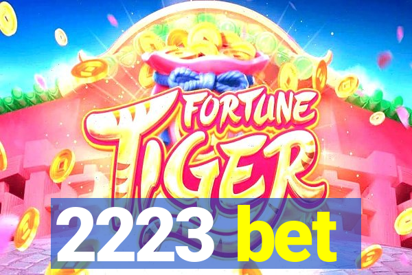 2223 bet