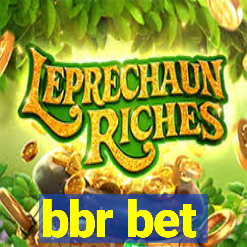 bbr bet