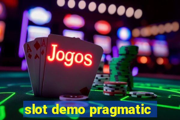 slot demo pragmatic