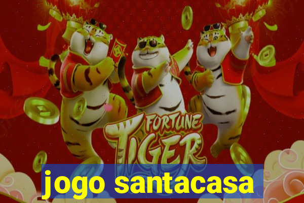 jogo santacasa