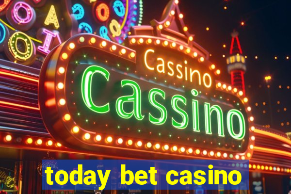 today bet casino