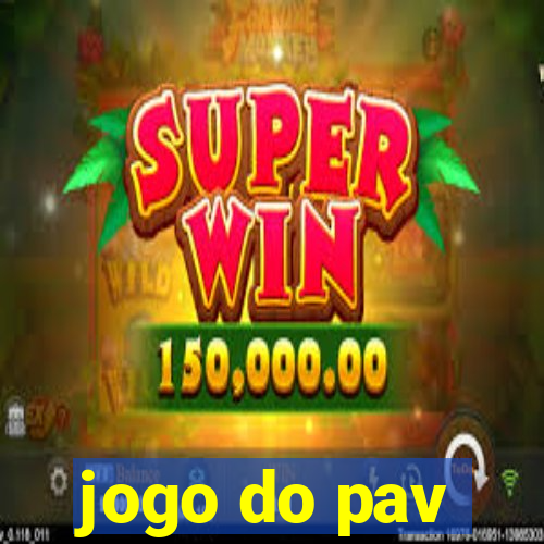 jogo do pav