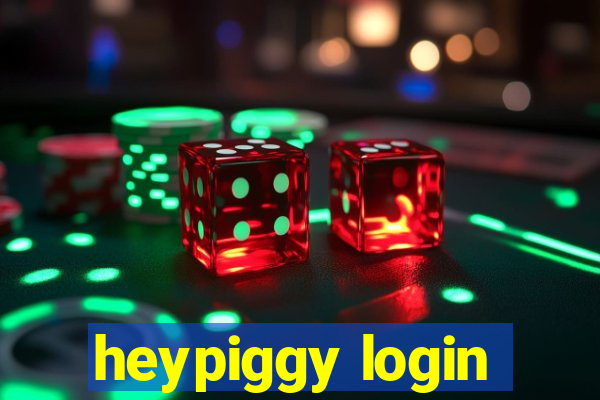 heypiggy login