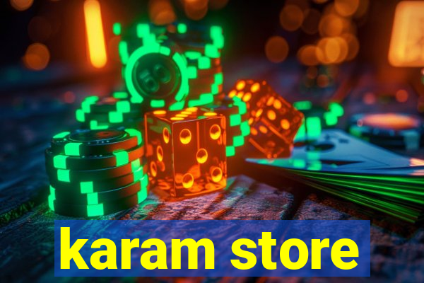 karam store