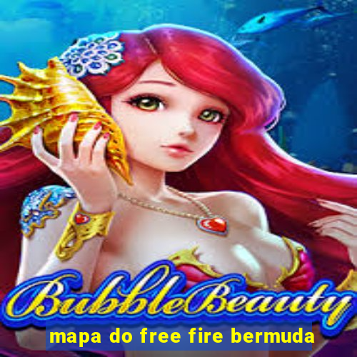 mapa do free fire bermuda