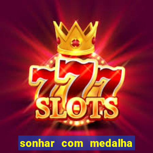 sonhar com medalha de santo