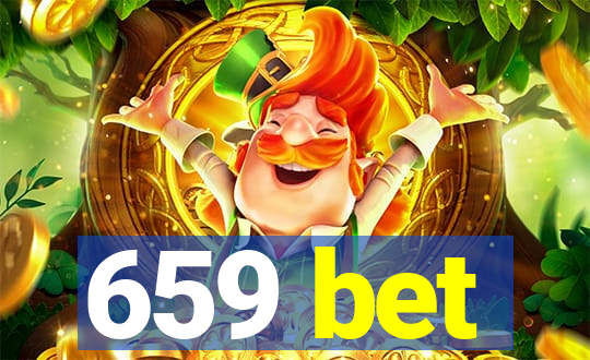 659 bet