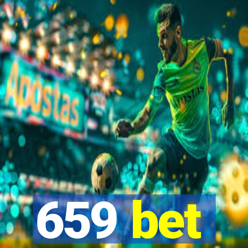 659 bet