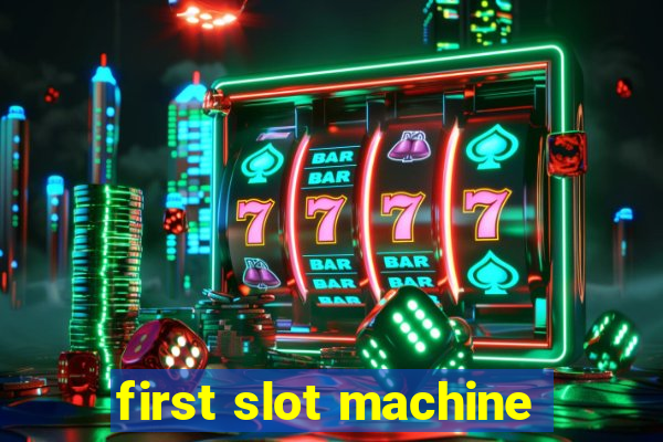 first slot machine