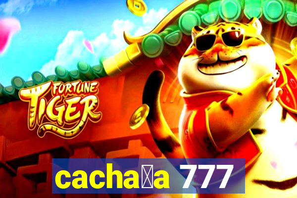 cacha莽a 777