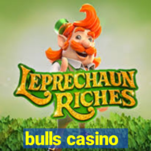 bulls casino