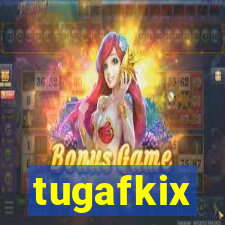 tugafkix