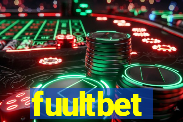 fuultbet