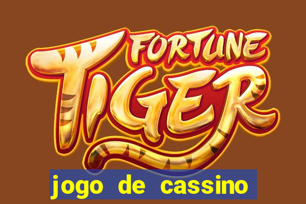 jogo de cassino que da bonus no cadastro