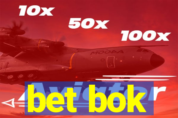 bet bok