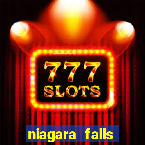 niagara falls canada casinos