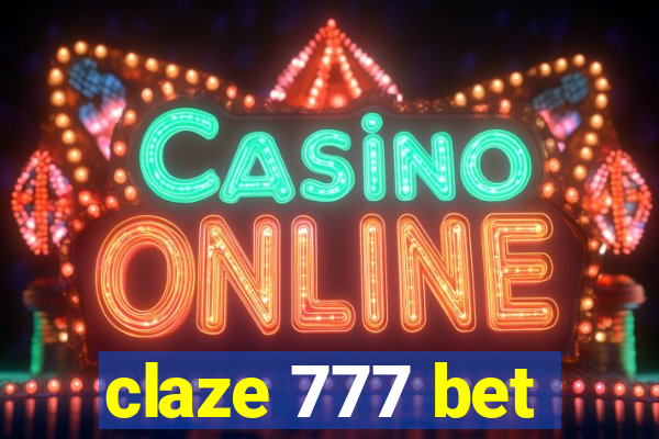 claze 777 bet