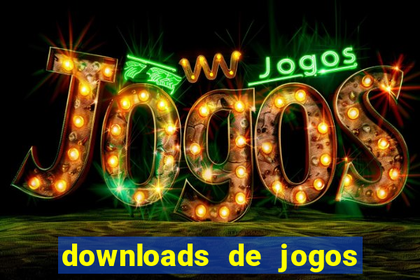 downloads de jogos para pc