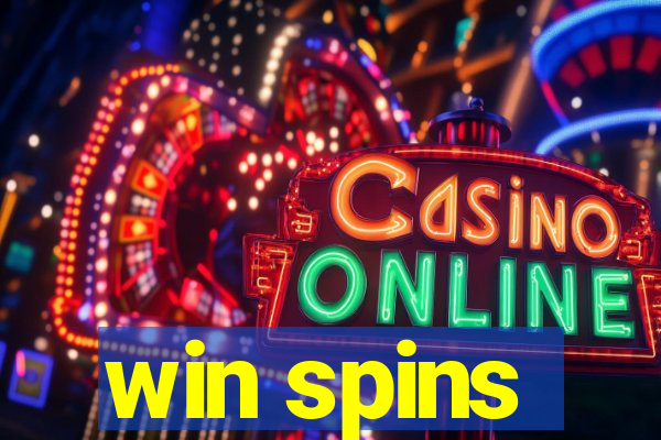 win spins