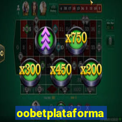 oobetplataforma