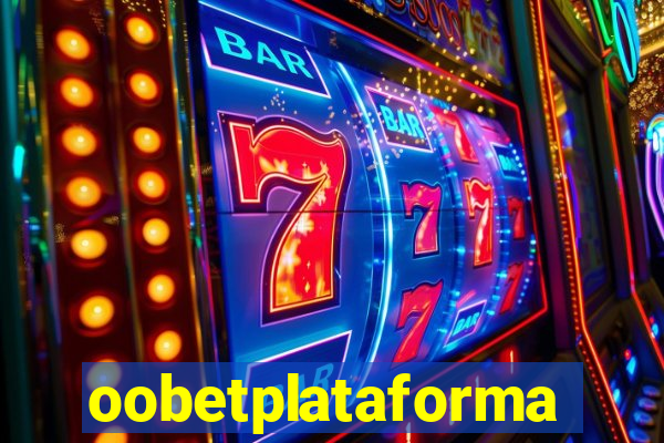 oobetplataforma