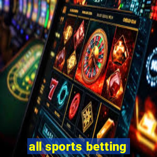 all sports betting