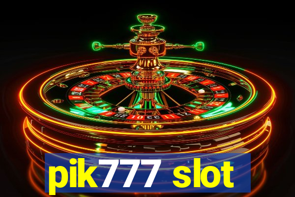 pik777 slot