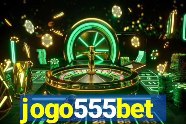 jogo555bet