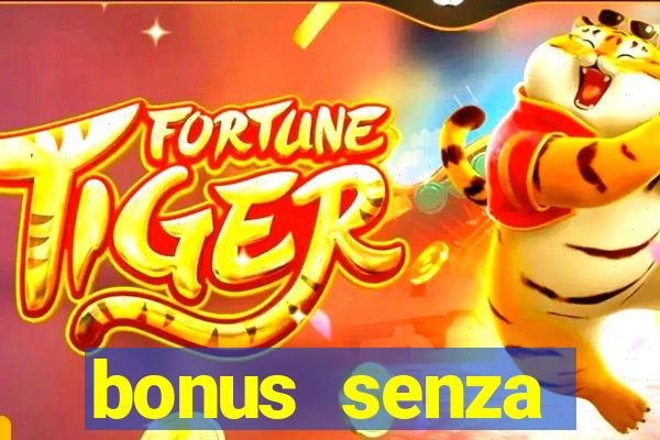 bonus senza deposito star casino