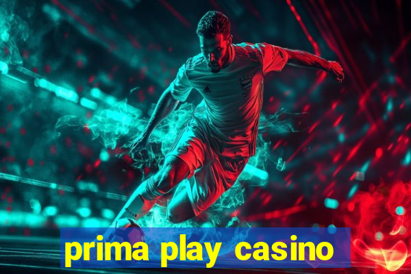 prima play casino