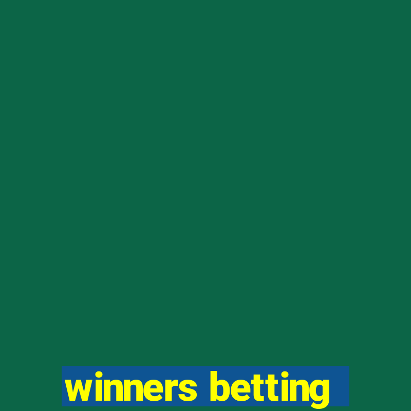 winners betting