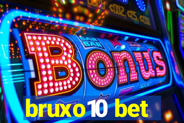 bruxo10 bet