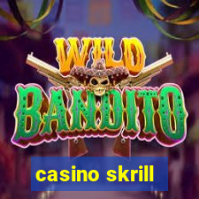 casino skrill