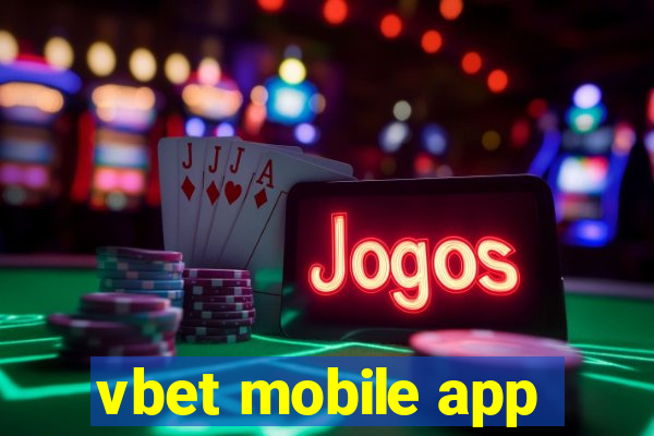 vbet mobile app