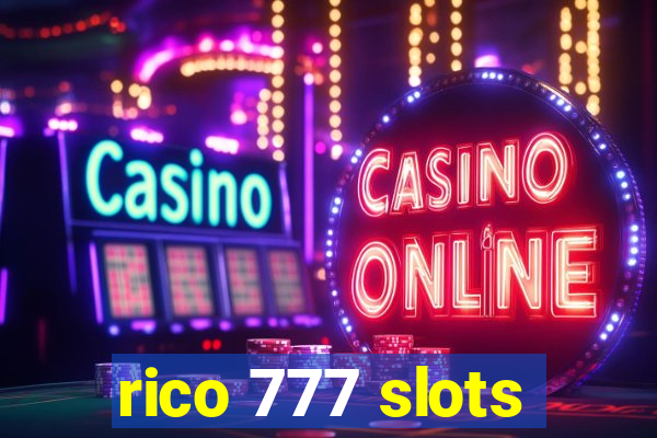 rico 777 slots