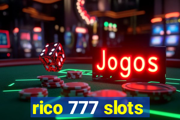 rico 777 slots